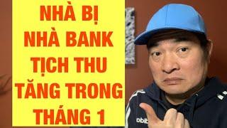 Foreclosures | Hoạt Động Tịch Thu Nhà Tăng Trở Lại Lại