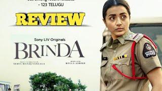 Brinda Review Telugu | Trisha | Sony Liv Originals | Trisha Krishnan |  Surya Manoj Vangala