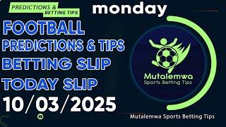 FOOTBALL PREDICTIONS TODAY 10/03/2025 PREDICTIONS TODAY | BETTING TIPS ,#betting@sports betting tips