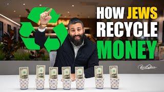 Jews are recycling money in their backyard