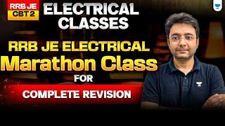 RRB JE CBT 2 EE | RRB JE Electrical Marathon Class for COMPLETE REVISION | Pawan Chandani Sir