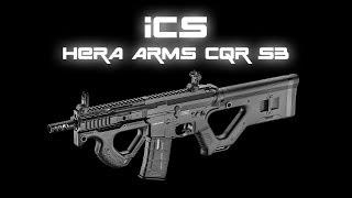 【AST】ICS HERA ARMS CQR S3 debut