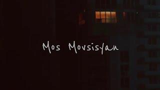 Mos Movsisyan - Gjvelu Tesaran // Մոս Մովսիսյան - Գժվելու տեսարան