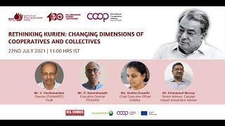 Rethinking Kurien: Changing dimensions of Cooperatives and Collectives