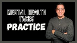 Mental Health Needs Practice