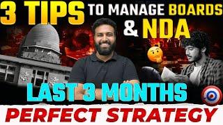 Effective Way Manage 12th Boards & NDA 2025 Exam | Last Few Month NDA Strategy- Learn With Sumit