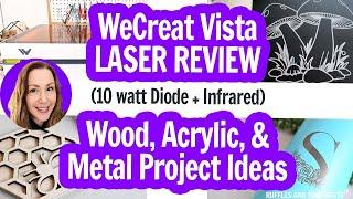 WeCreat Vista Review / WeCreat Vista Beginner's Guide / Vista Project Ideas / New Laser WeCreat