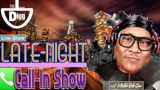 ** SPECIAL ** LATE-NIGHT CALL-IN SHOW (6/18/25)
