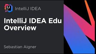 IntelliJ IDEA Edu