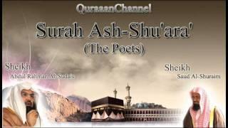 26- Surat Ash-Shu'ara (Full) with audio english translation Sheikh Sudais & Shuraim