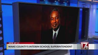 Interim superintendent chosen for Wake County Public School System