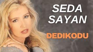 Seda Sayan - Dedikodu