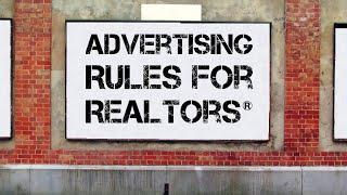 What You Need to Know About Realtor® Advertising Rules