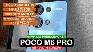 Poco M6 Pro Unboxing: 64MP OIS Schnapper?