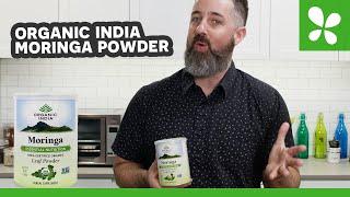 Boost Your Energy and Reduce Inflammation with Organic India Moringa Powder | Review