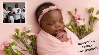 OUR NEWBORN AND FAMILY PHOTOSHOOT | PRECIOUS DERRICK
