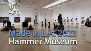 Made in L.A. 2023 / Hammer Museum