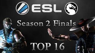 MKX: ESL Season 2 Finals | Top 16 | Part 1