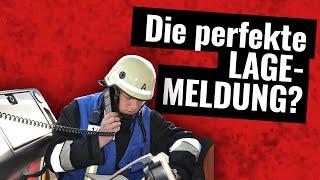 Lagemeldungen bei der Feuerwehr (Rückmeldungen vom Einsatz und MELDEN-Merkregel)