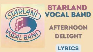 Starland Vocal Band - Afternoon Delight 1976 Lyrics