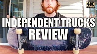 Independent Trucks Review