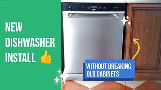 ADDING A NEW DISHWASHER TO BUILT IN KITCHEN | installing dishwasher without breaking old cabinets