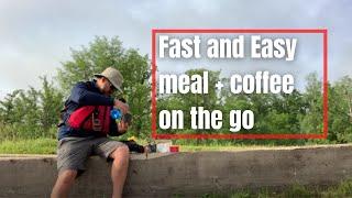 How I make a Fast and Easy Hot Meal and Coffee Outdoors