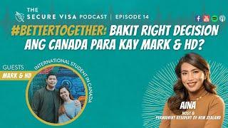 #BetterTogether: BAKIT RIGHT DECISION ANG CANADA PARA KAY MARK & HD?