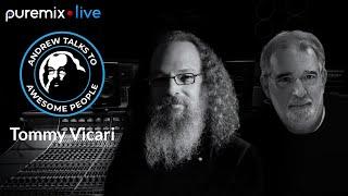 Puremix Mentors | Andrew Talks to Awesome People Featuring Tommy Vicari