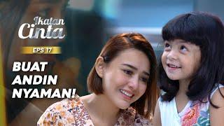 Mengharukan! Andin Dipanggil Mamah Oleh Reyna | IKATAN CINTA EPS.17 (2/3)