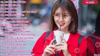 Những Ca Khúc Nhạc Trẻ Remix Hay Nhất 2017 - Tuyển Chọn Nhạc Trẻ Remix Tâm Trạng Hay Nhất 2017