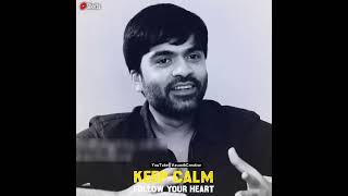 Keep Calm | Follow Your Heart | Silambarasan Tr Speech | Spirituality | Vasanth Creation