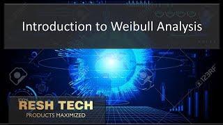 Introduction to Weibull Analysis