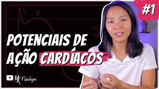 [#1] POTENCIAIS DE AÇÃO CARDÍACO: POTENCIAL DE AÇÃO RÁPIDO (RESPOSTA RÁPIDA) | MK Fisiologia