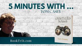 5 Minutes With ... Tom Casey
