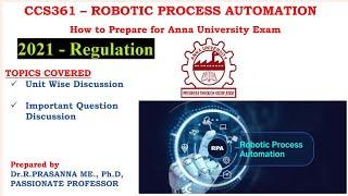 Anna University Exam Preparation - CCS361- Robotic Process Automation Important Questions