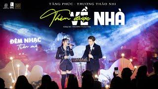 TĂNG PHÚC ft TRƯƠNG THẢO NHI | "THÈM ĐƯỢC VỀ NHÀ" (Trương Thảo Nhi) | Mây In The Nest 22.01.2022