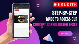 CAT Concept Consolidated Tests | Step-By-Step Erudite Portal Guide | CAT Online Course 2024