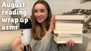 ASMR  The Most Books I’ve Read in a Month! My August Reading Wrap Up 