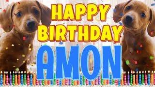 Happy Birthday Amon! ( Funny Talking Dogs ) What Is Free On My Birthday