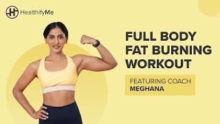 FULL BODY FAT BURNING Workout | Full Body Workout At Home | No Equipment Fat Burn | HealthifyMe