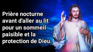 Prière nocturne avant d'aller au lit pour un sommeil paisible et la protection de Dieu.