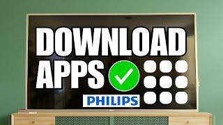 How To Download Apps on Philips Smart TV