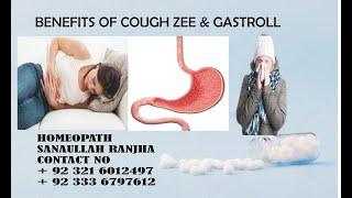 BENEFITS OF COUGH ZEE AND GASTROLL