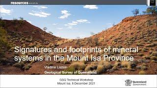 Vladimir Lisitsin - Signatures and footprints of mineral systems in the Mt Isa Province