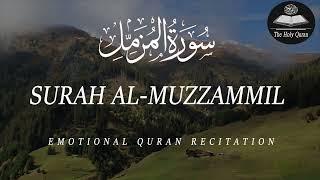 Surah Al-Muzammil (73) । Quran Recitation Really Beautiful - Hazza Al Balushi