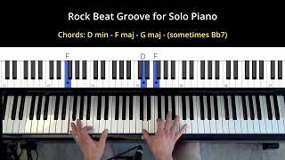 How to play a Rock beat for Solo Piano