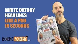 Write catchy headlines like a pro in seconds