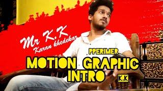 Motion Graphic Intro / arena animation / perimer / KK