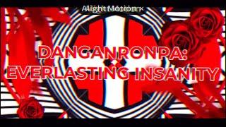 Danganronpa: Everlasting Insanity - Opening